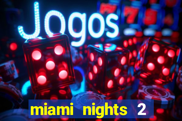 miami nights 2 java pt-br 320x240